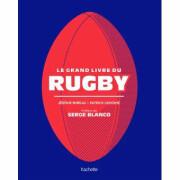 Il grande libro del rugby Hachette
